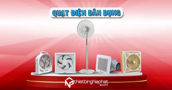 Quạt điện dân dụng